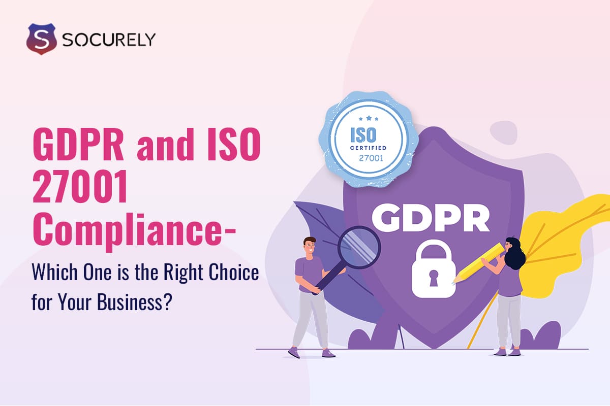 GDPR and ISO 270001 Compliance