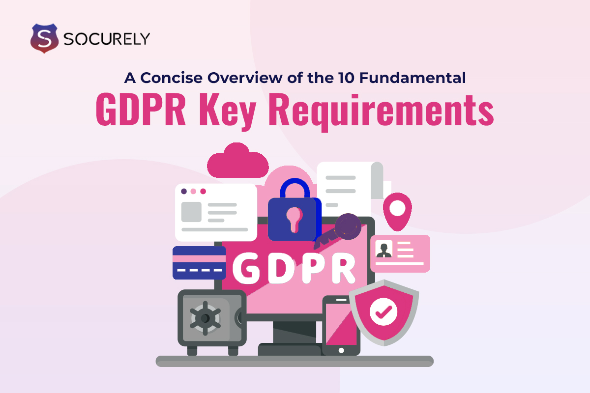 GDPR Key Requirements