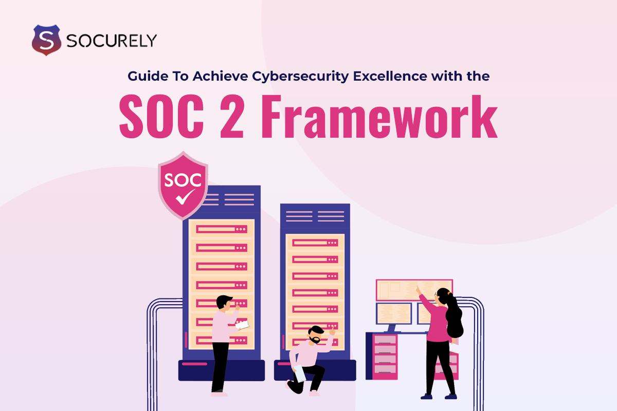 SOC 2 Framework
