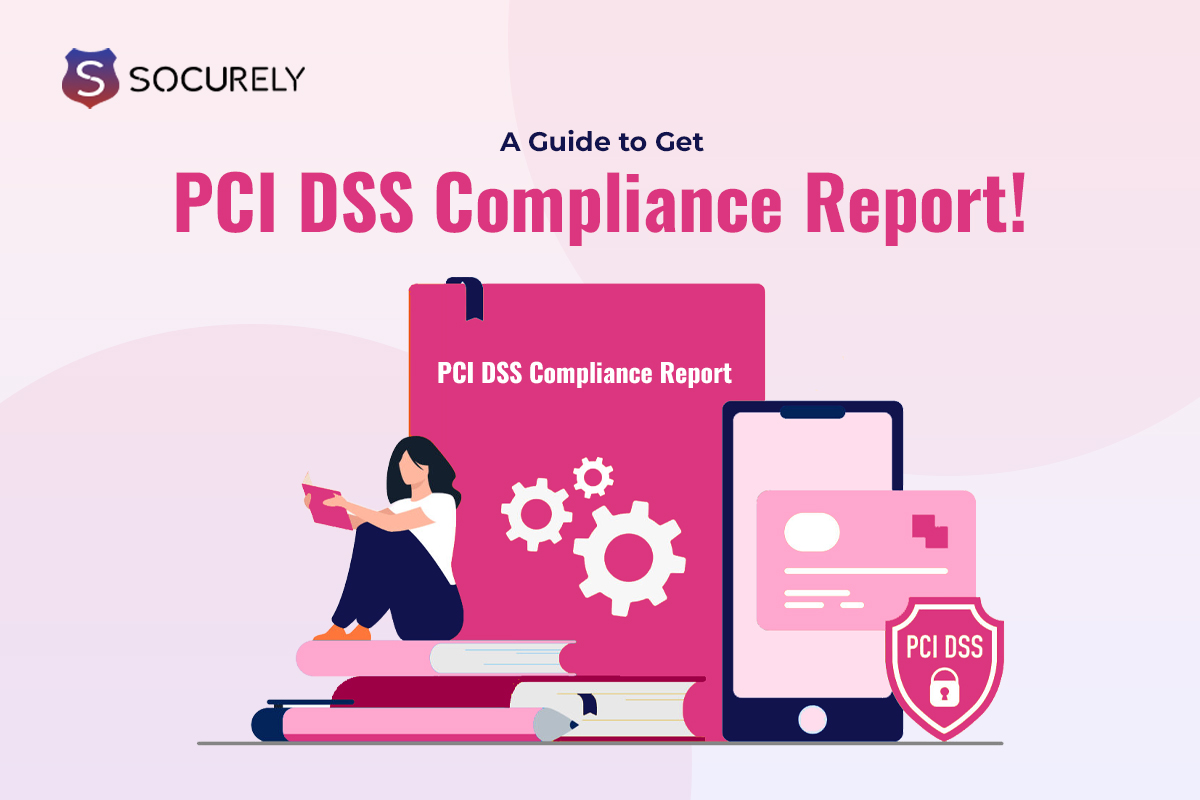 PCI DSS Compliance Report