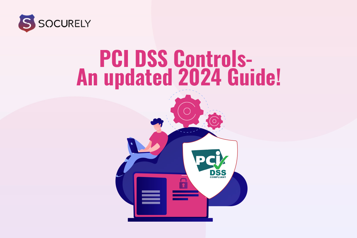 PCI DSS Controls