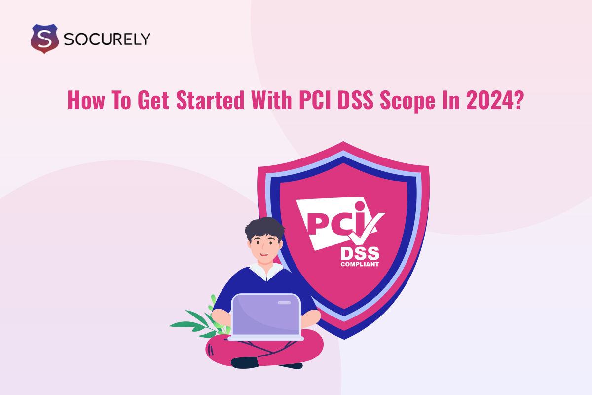 PCI DSS Scope