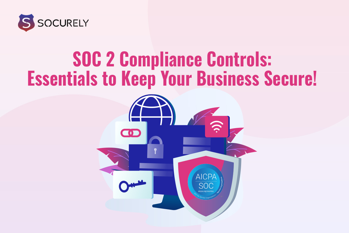 Soc 2 Compliance Controls