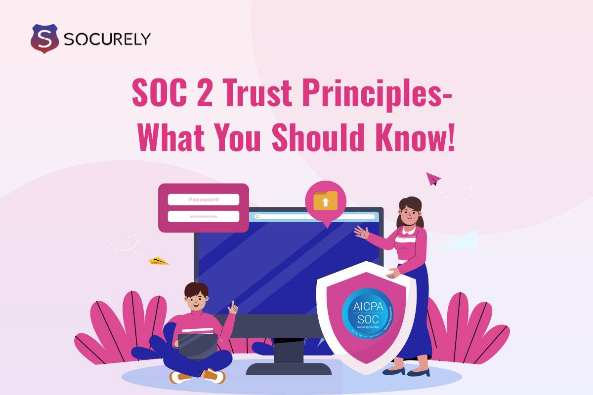 SOC 2 Trust Principles