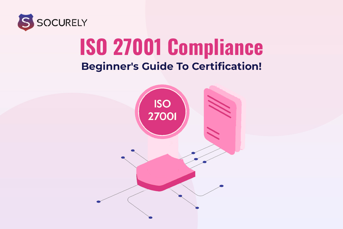 ISO 27001 Compliance