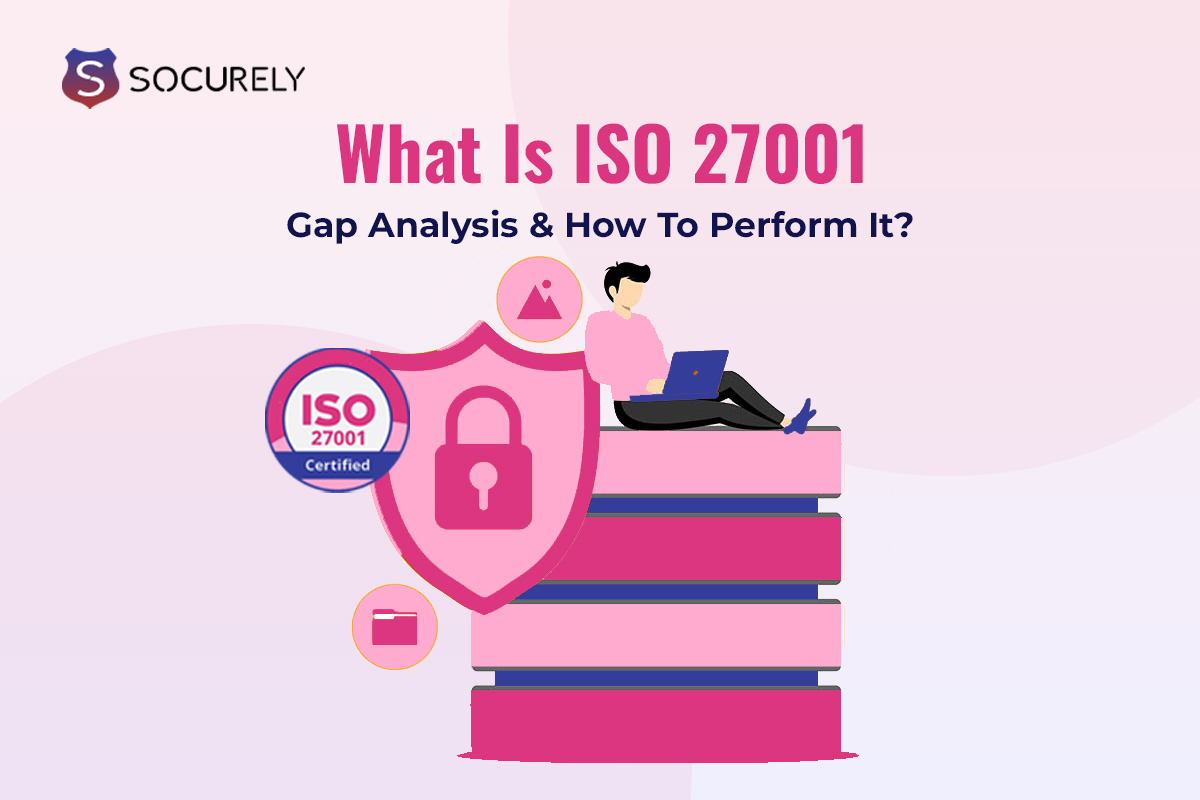ISO Gap Analysis
